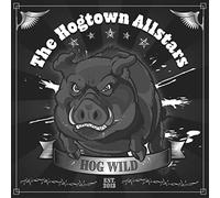 Hog Wild - Hogtown Allstars (Audio cd)
