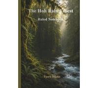 The Hoh Rain Forest notebook I Ruled I