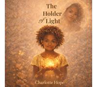 The Holder Of Light: Some lights are loud. But the most powerful ones glow quietly within.