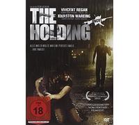 The Holding - Uncut