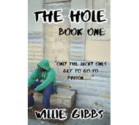 The Hole: Book One