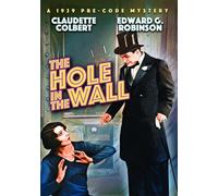 The Hole in the Wall (DVD) Claudette Colbert David Newell Donald Meek
