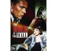 The Hole in the Wall (DVD) Claudette Colbert David Newell Nellie Savage