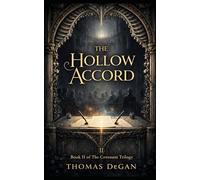 The Hollow Accord: 2