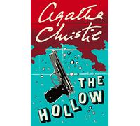 THE HOLLOW: An Ingenious Hercule Poirot Murder Mystery Thriller