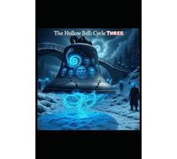 The Hollow Bell 3
