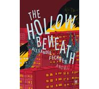 The Hollow Beneath