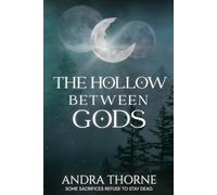 The Hollow Between Gods