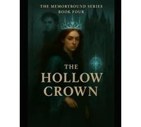 The Hollow Crown