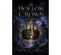The Hollow Crown: A Dark Fantasy Romance