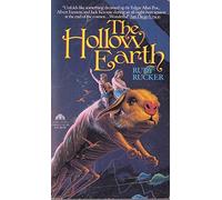 The Hollow Earth by Rudy Rucker (1-Jan-1992) Paperback