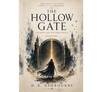 The Hollow Gate: Echoes and The Forgotten Book 1