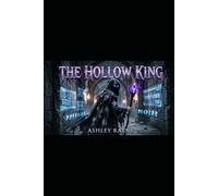 THE HOLLOW KING: Litrpg