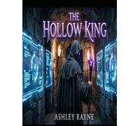 THE HOLLOW KING: Litrpg