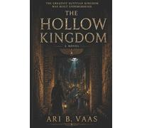 The Hollow Kingdom: A Historical Fantasy Mystery: 1