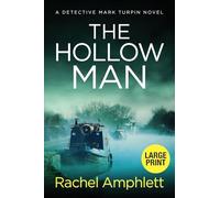 The Hollow Man: A Detective Mark Turpin crime thriller (large print)