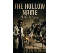 The hollow name: Master your English through Mystery: A B2+ Intermediate Novel