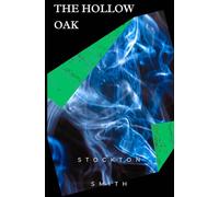 The Hollow Oak: A psychedelic noir thriller: 2