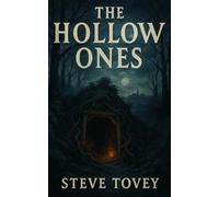 The Hollow Ones
