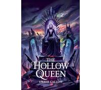 The Hollow Queen: 1