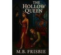 The Hollow Queen
