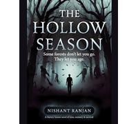 The Hollow Season: A Novel