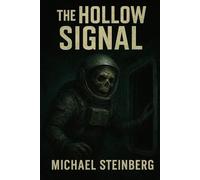The Hollow Signal