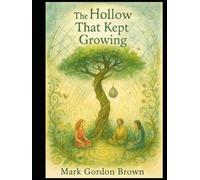 The Hollow That Kept Growing