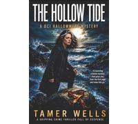 The Hollow Tide: A DCI Hallowmere Mystery