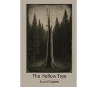 The Hollow Tree: 1