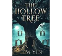 The Hollow Tree