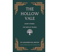 The Hollow Vale: Short Stories: The Seer of Velden: 2
