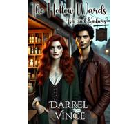 The Hollow Wards: Ash and Embers