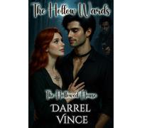 The Hollow Wards: The Hollowed House: 2