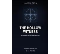 The Hollow Witness: A Special Agent Evelyn Cross Thriller