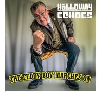 The Holloway Echoes The Teddy Boy Marches On (Vinyl LP)