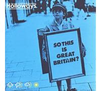 The Holloways So This Is Great Britain? (CD) Album