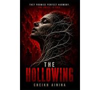 THE HOLLOWING