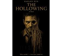 The Hollowing