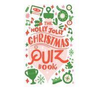 The Holly Jolly Christmas Quiz Book (Tascabile)