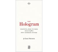 Cassie Thornton The Hologram (Tascabile) Vagabonds