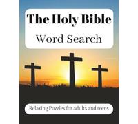 The Holy Bible Word Search: Relaxing puzzles for Adults and Teens