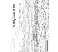 The Holy Books of Tom: Basecamp Adventure Lodge