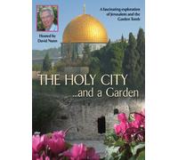 The Holy City...And a Garden