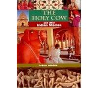 THE HOLY COW & OTHER INDIAN STORIES SPANISH EDI
