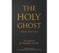 The Holy Ghost: First Edition