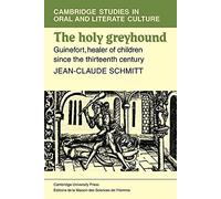 Jean-Claude Schmidtt The Holy Greyhound (Tascabile)