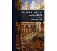The Holy Land of Asia Minor