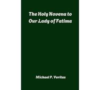The Holy Novena to Our Lady of Fatima