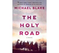 Michael Blake The Holy Road (Tascabile) Dances with Wolves